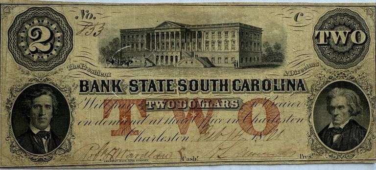 $2 Bank Of The State Of South Carolina Feb 14 1861.