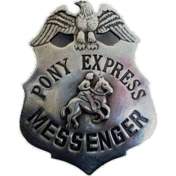 Pony Express Messenger Badge