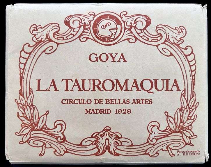 Investment! Goya collection, La Tauromauia -  Goya y Lucientes, portfolio with etchings Madrid, Cha