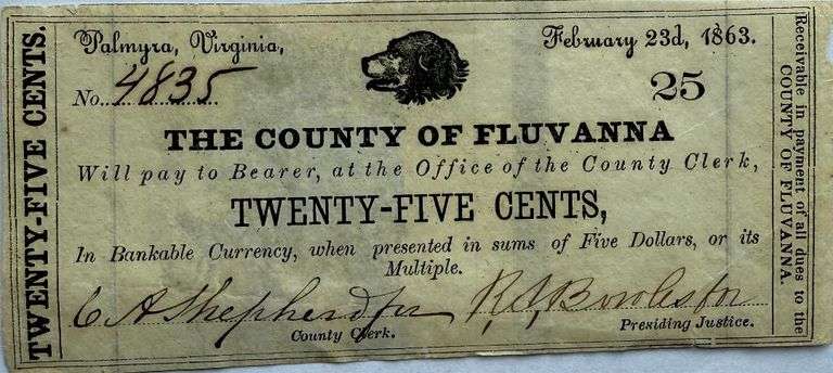 25 Cent County of Fluvanna Palmyra Va Feb 23 1863 Note.
