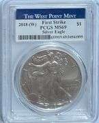 2018 W Choice First Strike PCGS MS 69 Silver Eagle.