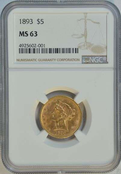Better Choice BU 1893 $5 Liberty Gold Piece. NGC MS63