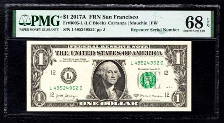 Superb $1 2017A S.F. Repeater Note 49524952 PMG 68 EPQ!