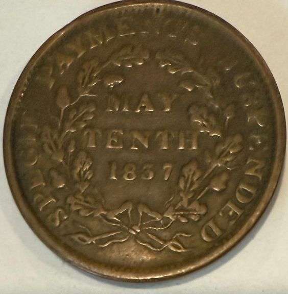 May 10 1837 Shin Plasters Hard Times Token.