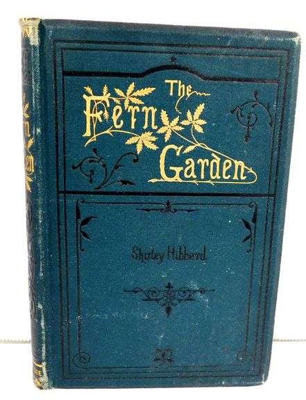 1890's The Fern Garden Antique Book
