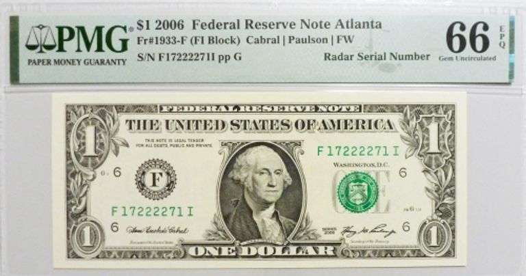 Superb $1 2006 Note Atlanta Fancy Radar Serial Number 17222271 PMG 66!