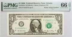 Superb $1 2006 Note Atlanta Fancy Radar Serial Number 17222271 PMG 66!