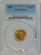 Premium Quality PCGS MS64 graded 1906 $2.50 Liberty Gold. PCGS MS64