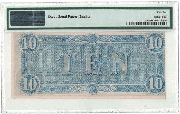 1864 $10 Confederate States of America T-68 Fr# CSA-68 – S/N 28721 – pp A – PMG 62 Uncirculated