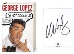 George Lopez Signed Autographed Im Not Gonna Lie HC Book RD