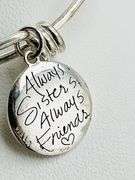 925 Sterling Silver Expandable Wire  "Always Sisters Always Friens " Charm Bangle