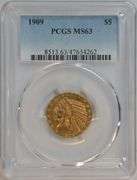 Better date Choice BU 1909 $5 Indian Gold Piece. PCGS MS63