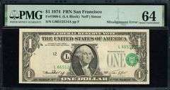 1974 $1 Federal Reserve Note Fr. 1908-L San Francisco (LA Block) Misalignment Error Neff/Simon PMG C