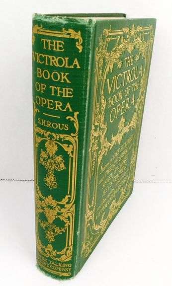 1917 The Victrola Book of the Opera