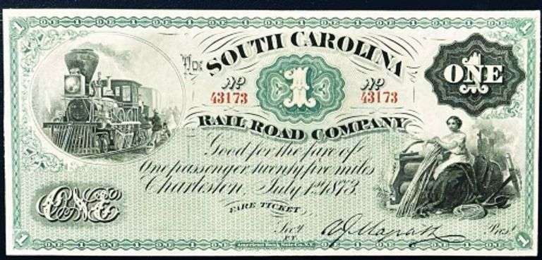 Superb Crisp 1873 $1 Note South Carolina Railroad Company!