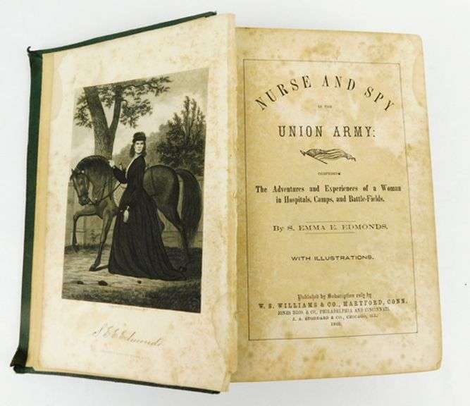 1865 Nurse & Spy in the Union Army Memoir