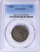 1848 Braided Hair Large Cent PCGS F-12 BN Solid Collector Grade Early Copper