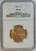Near Gem BU 1894 US $10 Liberty Gold Piece. NGC MS64
