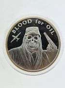 2017 Blood For Oil / Death Of The Dollar Coins Set