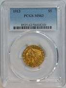 Better date Very Choice BU 1913 $5 Indian Gold Piece. PCGS MS63