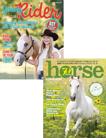 Combo of Horse Illustrated & Young Rider 1-Year Print Subscription just $39.95