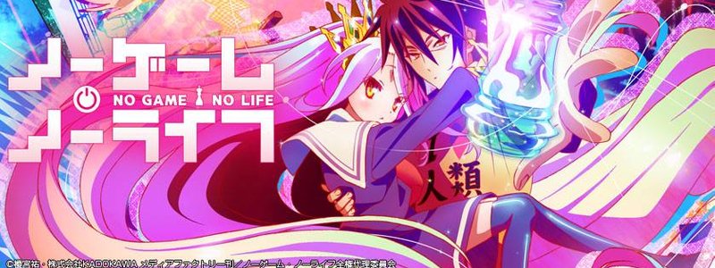 No Game No Life Bs To