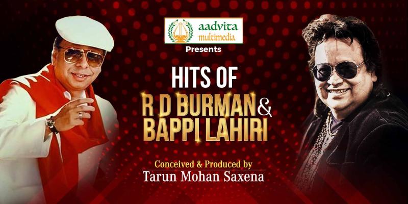 Hits of RD Burman and Bappi Lahiri   Mumbai, MH