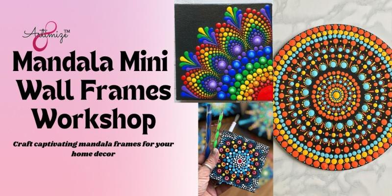 Mothers Day:-Mandala Art Workshop | Mumbai, MH