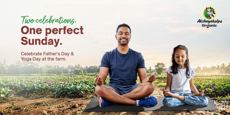 Father's Day & Yoga Day Celebration at Farm | Hyderabad, TG