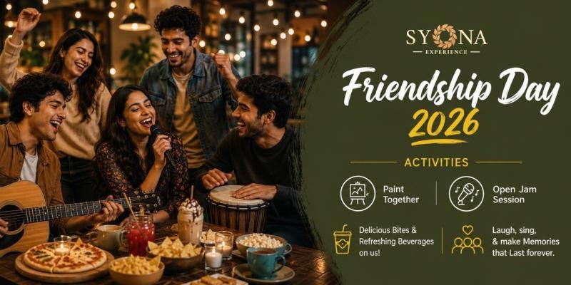 Friendship Day Celebration at Syona Experience - Kolkata