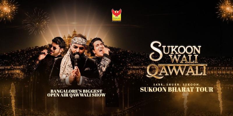 Sukoon Wali Qawwali at Phoenix Marketcity: Bengaluru