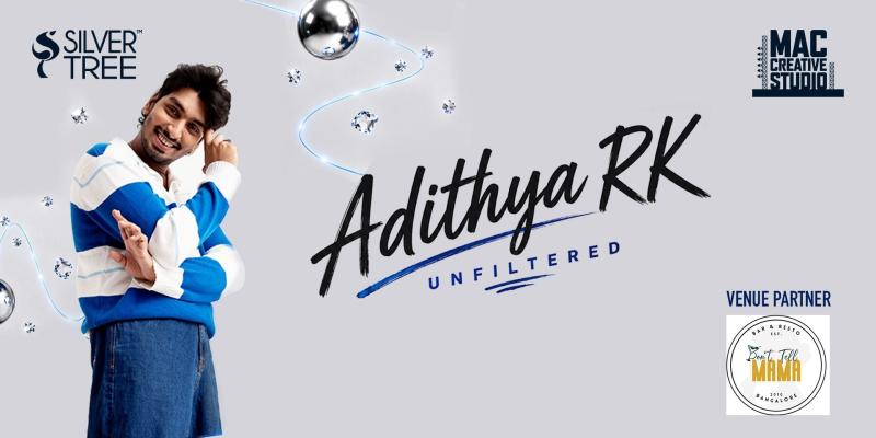 Adithya RK Unfiltered at Don’t Tell Mama, Bengaluru