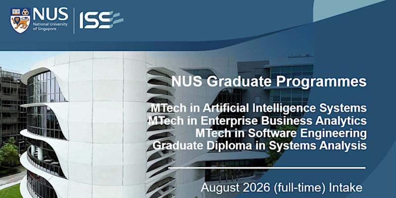 NUS-ISS Graduate Programmes Preview, Entrance Test & Interview CHENNAI