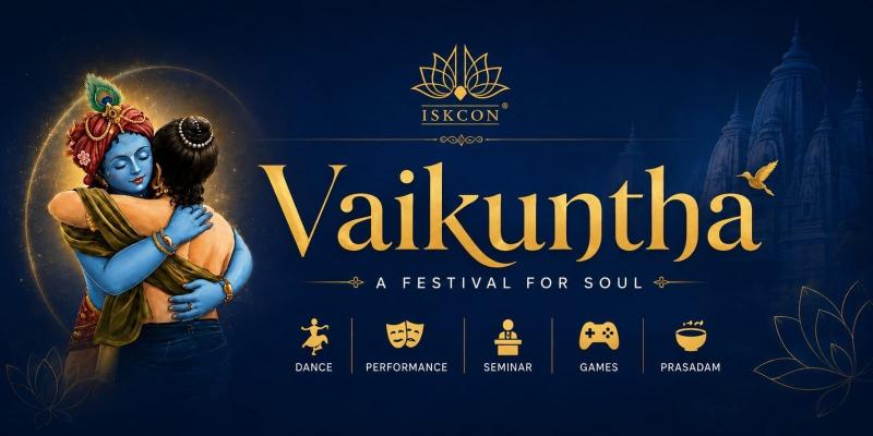 Vaikuntha  Vedic Culture & Celebration, Delhi