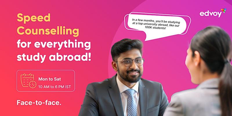 Speed Counselling for Everything Study Abroad - Chennai
