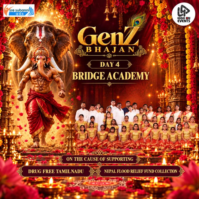 GenZ Bhajan Day 04: Bridge Academy in Chennai