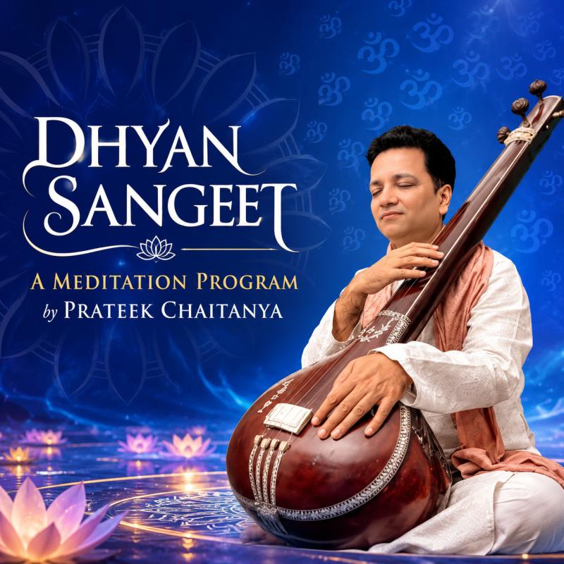 Dhyan Sangeet with Prateek Chaitanya Ji in Kolkata