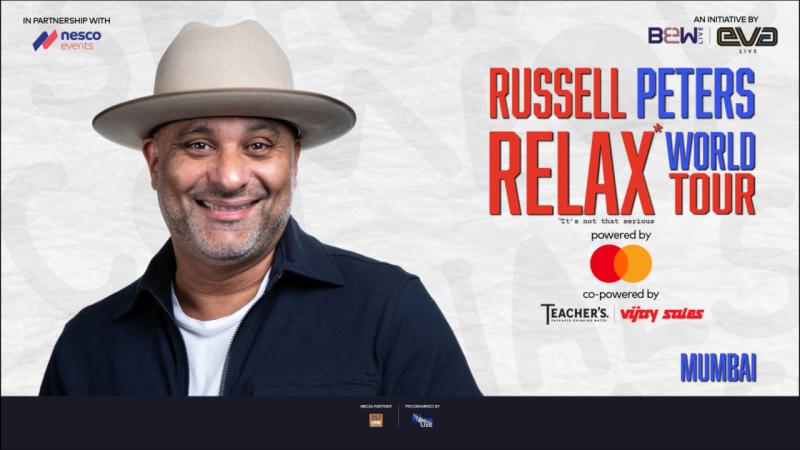 Russell Peters Relax  World Tour   Mumbai