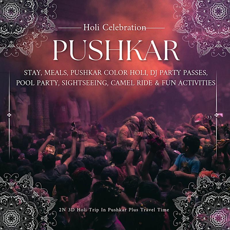 Best Pushkar Holi Trip Package 2026 From Mumbai By Travellokhs