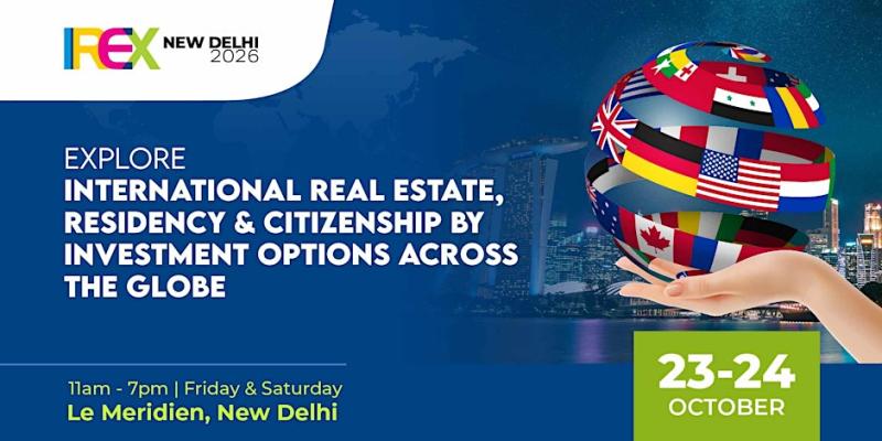 IREX2026, New Delhi: International Real Estate & Immigration Show