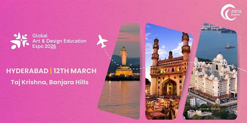 Global Art & Design Education Expo 2026 - Hyderabad