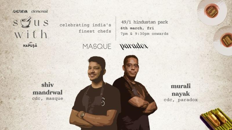 Sous With Masque & Paradox at Sienna - Kolkata, WB