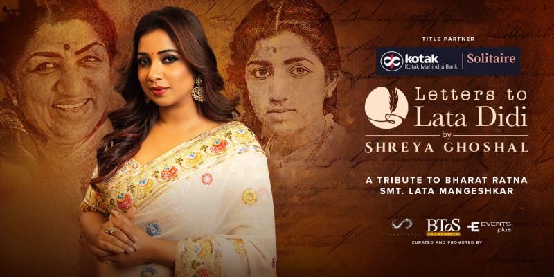 Letters to Lata Didi by Shreya Ghoshal | Mumbai, MH
