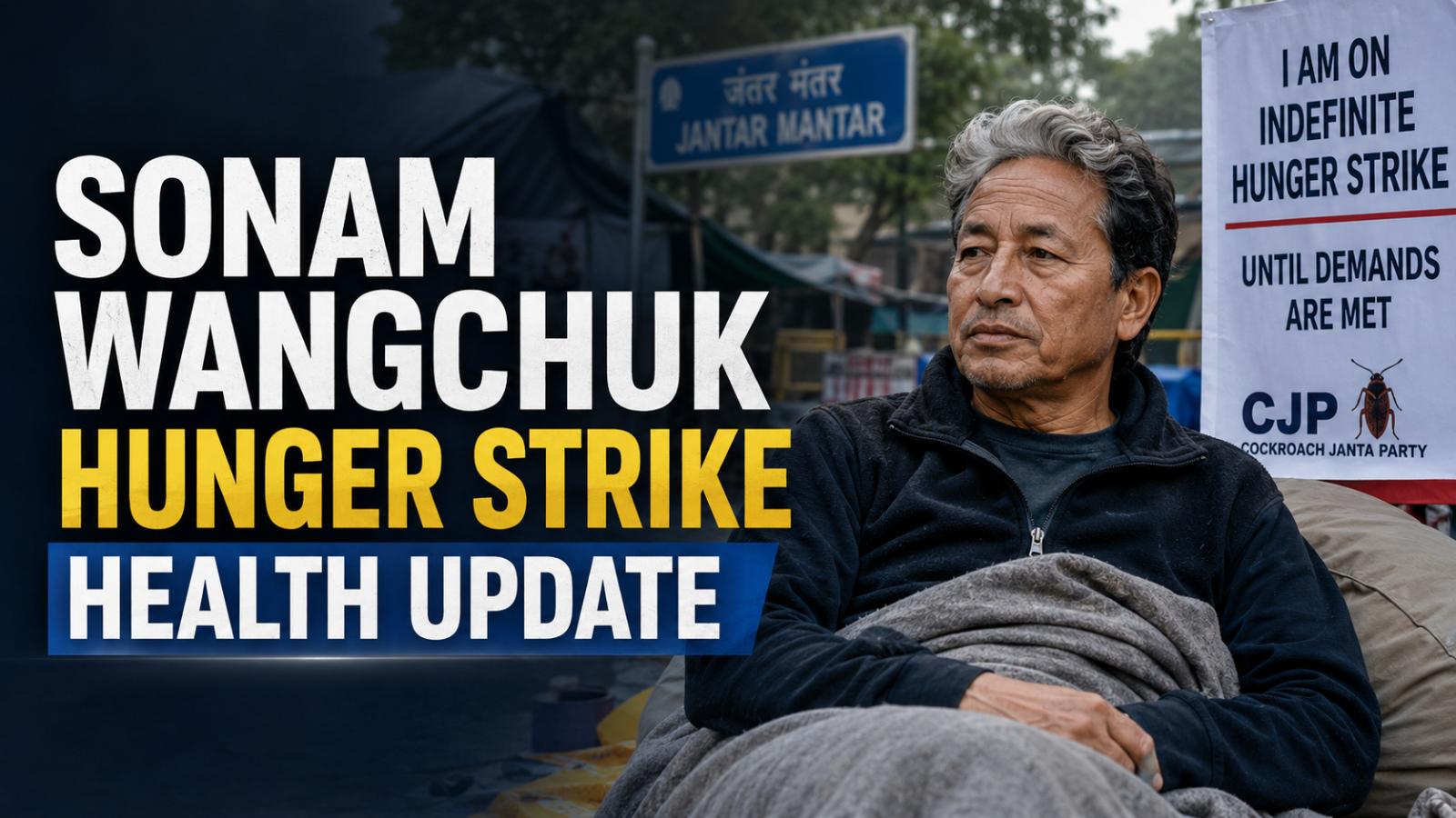 Sonam Wangchuk Hunger Strike Health Update as Fast Enters Day 19