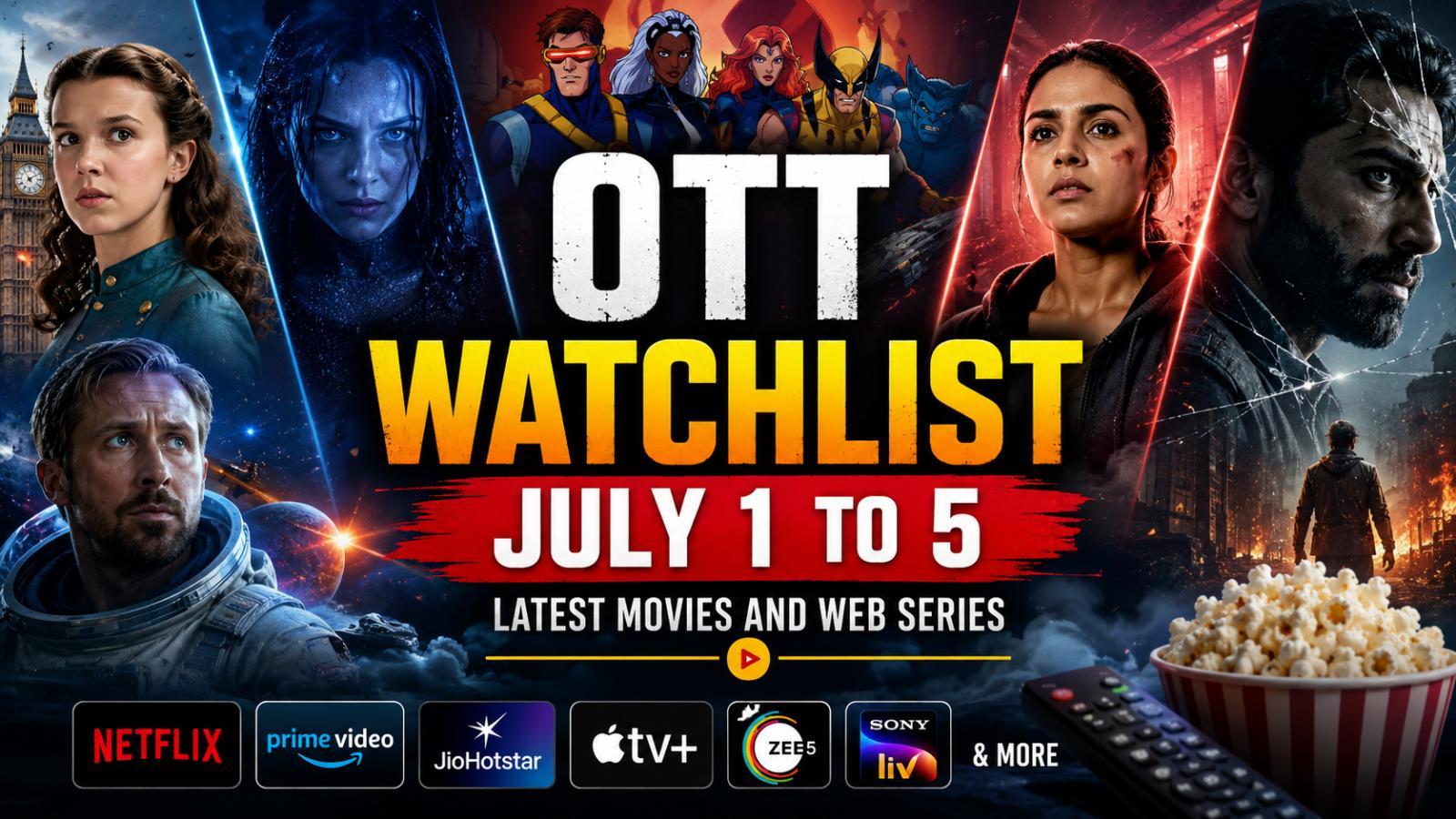 OTT Watchlist July 1 To 5: Latest Movies And Web Series