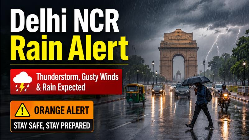Delhi NCR Rain Alert June 25: IMD Issues Orange Alert For Thunderstorm, Gusty Winds