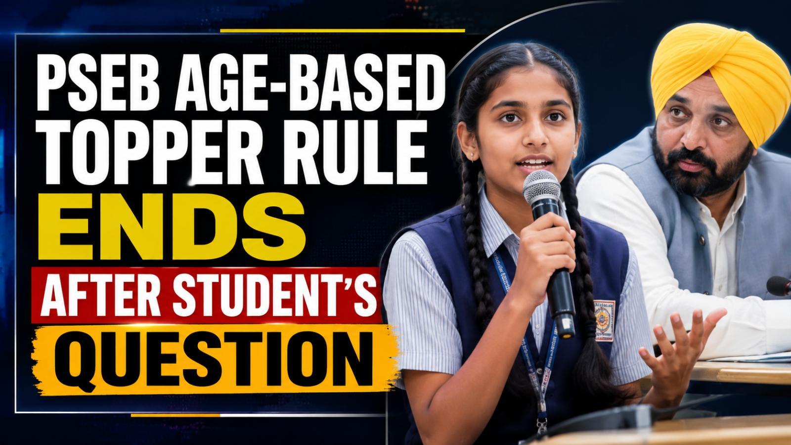 Amritsar Student’s Question Ends PSEB Age-Based Topper Rule