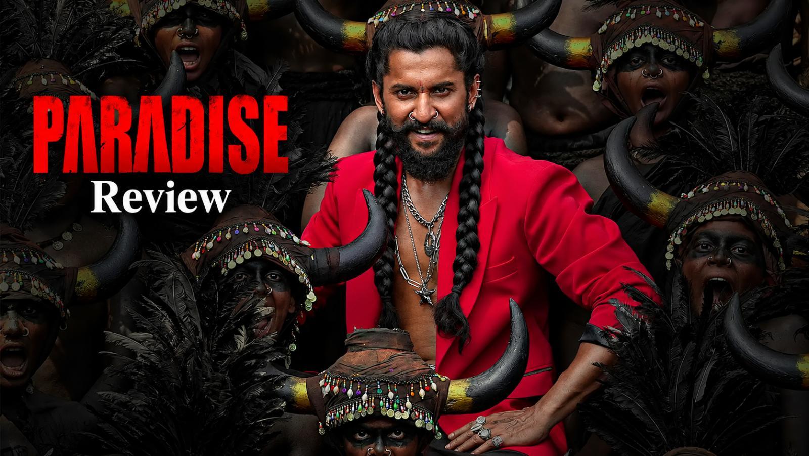 The Paradise Movie Review: Nani Shines in a Fragmented Drama