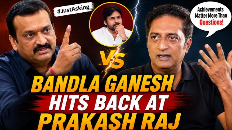 Bandla Ganesh Hits Back At Prakash Raj Over Pawan Kalyan