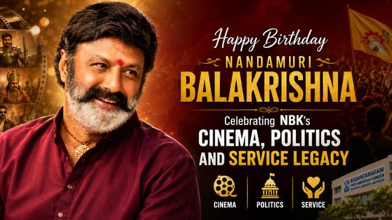 Balakrishna Birthday Celebrating NBK’s Cinema, Politics And Service Legacy